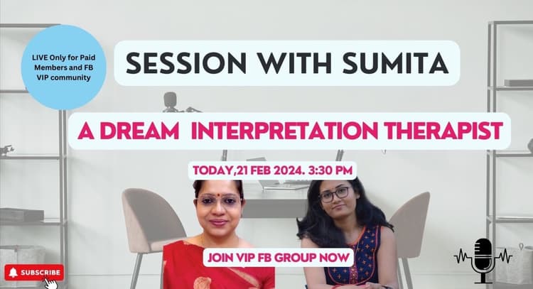 livesession | Session With Sumita Chatterjee, A Dream Decoding Healer